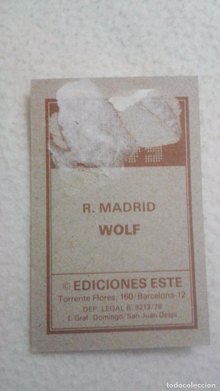 Cromos de f&uacute;tbol: 78-79 ESTE. REAL MADRID WOLF - Foto 2