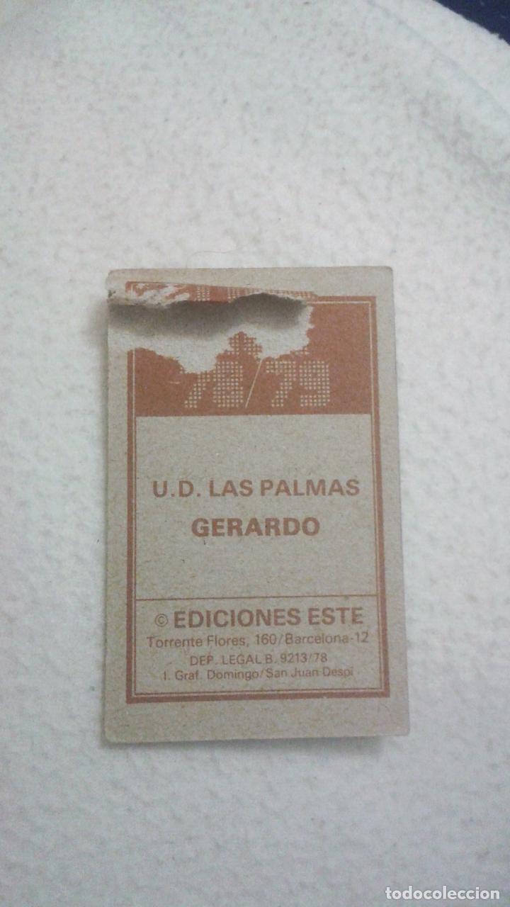 Cromos de f&uacute;tbol: 78-79 ESTE. LAS PALMAS GERARDO - Foto 2
