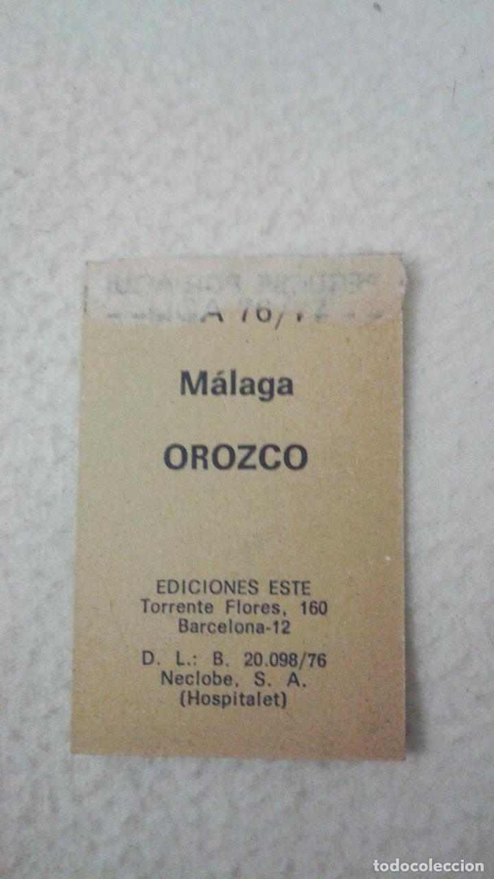 Cromos de f&uacute;tbol: 76-77 ESTE. MALAGA OROZCO - Foto 2