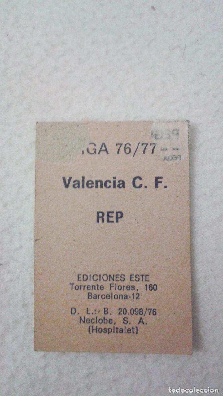 Cromos de f&uacute;tbol: 76-77 ESTE. VALENCIA REP - Foto 2