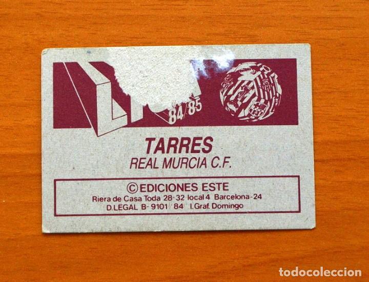 Cromos de f&uacute;tbol: Murcia - Tarres - Ediciones Este 1984-1985, 84-85 - Foto 2