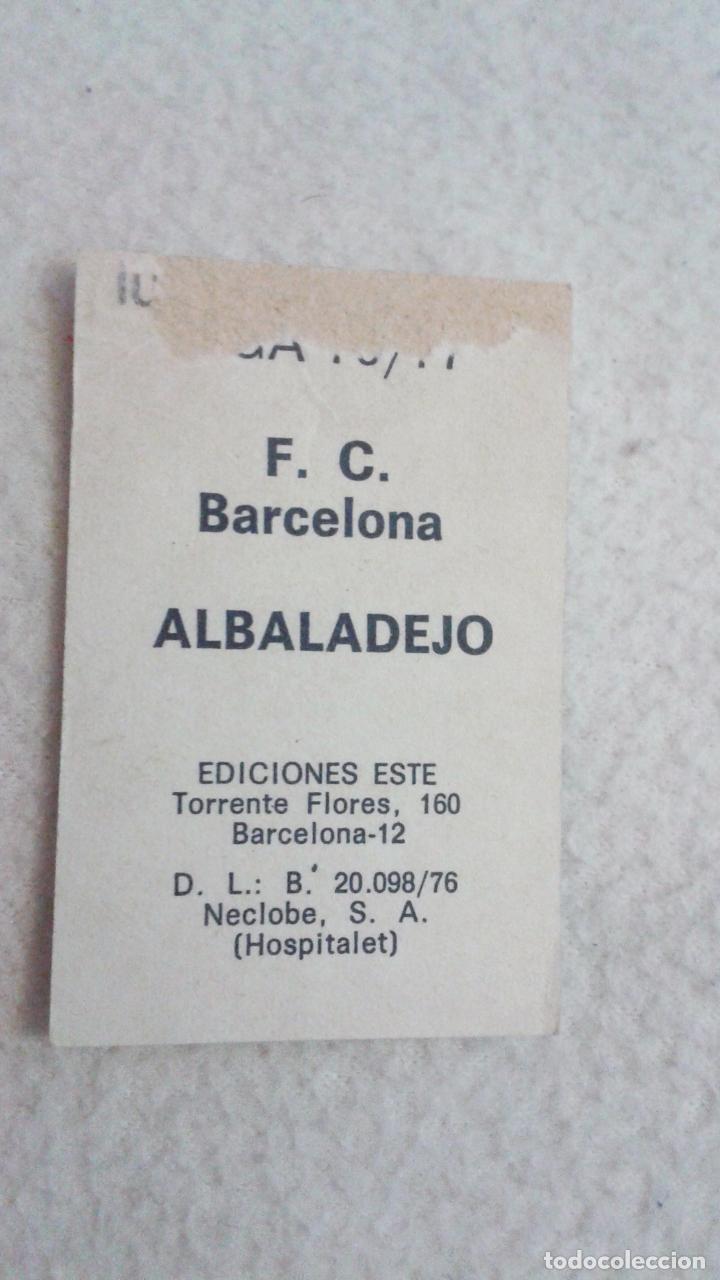 Cromos de f&uacute;tbol: 76-77 ESTE. BARCELONA ALBALADEJO - Foto 2