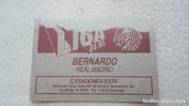 Cromos de f&uacute;tbol: 84-85 ESTE. REAL MADRID BAJA BERNARDO - Foto 2