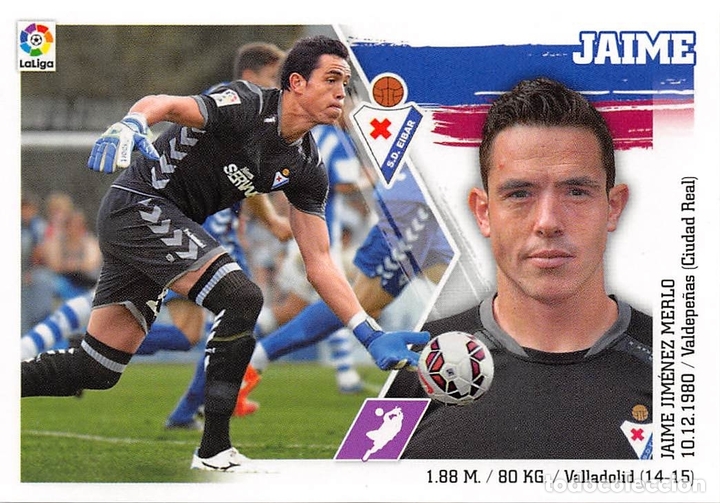 Cromos de f&uacute;tbol: EDICIONES ESTE 15/16 2015/2016 - 04 JAIME (S.D EIBAR) SIN PEGAR - Foto 1