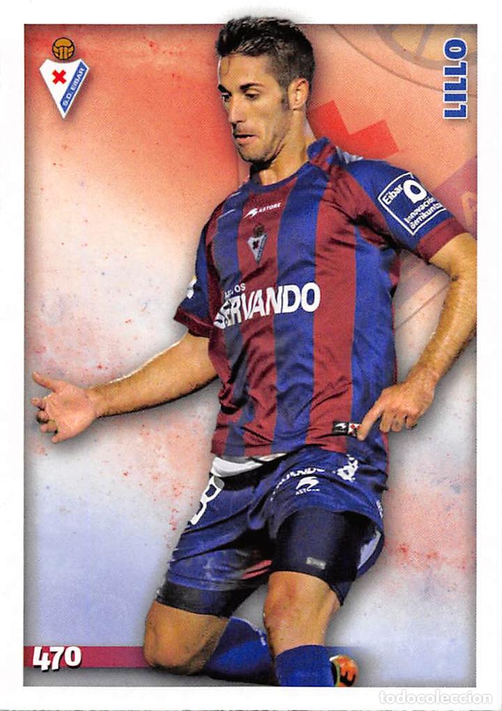 Cromos de f&uacute;tbol: MUNDICROMO 2015 #470 LILLO (S.D. EIBAR) - Foto 1