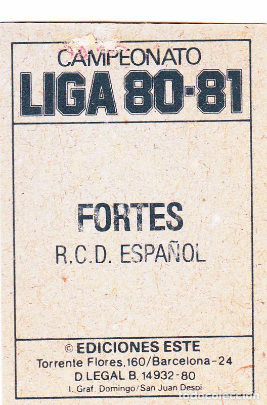 Cromos de f&uacute;tbol: ESTE 80-81 FORTES (DESPEGADO)(A-9) - Foto 2