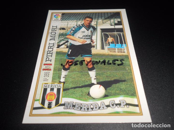 Cromos de f&uacute;tbol: FICHAJE UH + 368 PIRRI MORI MERIDA CROMOS ALBUM MUNDICROMO LIGA FUTBOL 1997 1998 97 98