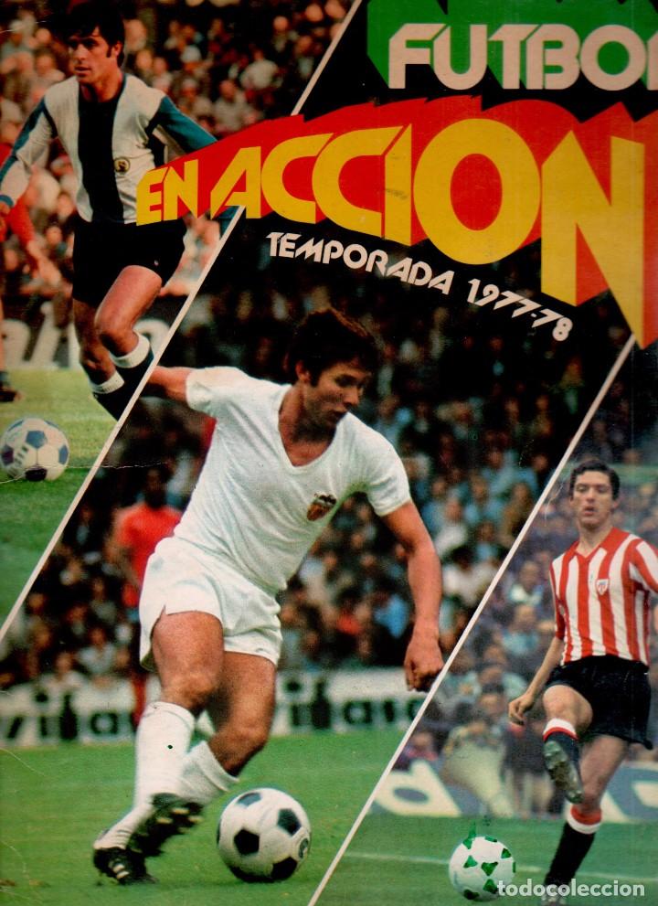 Cromos de Futebol: FUTBOL EN ACCI&Oacute;N TEMPORADA 1977 1978 77 78 EDITORIAL PACOSA DOS