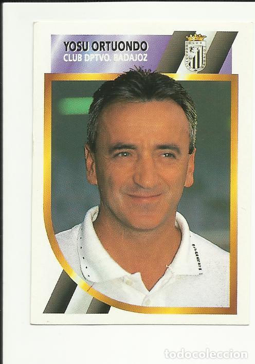 Cromos de F&uacute;tbol: YOSU ORTUONDO (CD BADAJOZ) 2&ordf; SEGUNDA DIVISION ED. ESTE 1994 - 1995 94 - 95 CROMO NUEVO NUNCA PEGADO