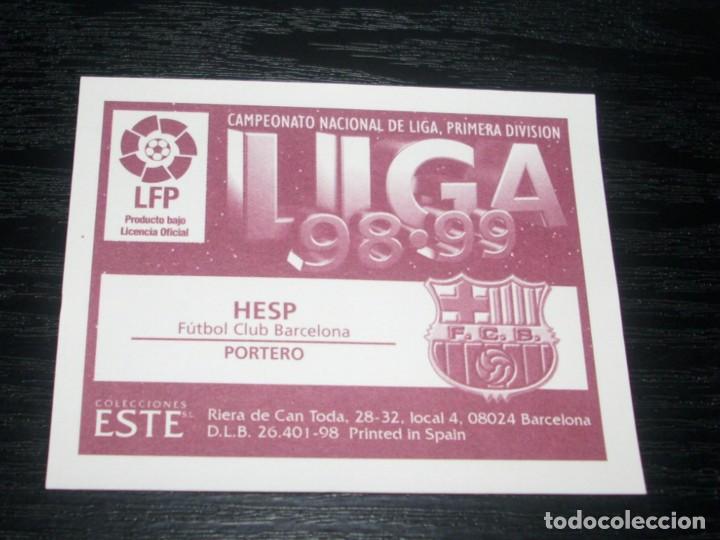 Cromos de f&uacute;tbol: -ESTE 98-99 : HESP  ( BARCELONA ) - Foto 2