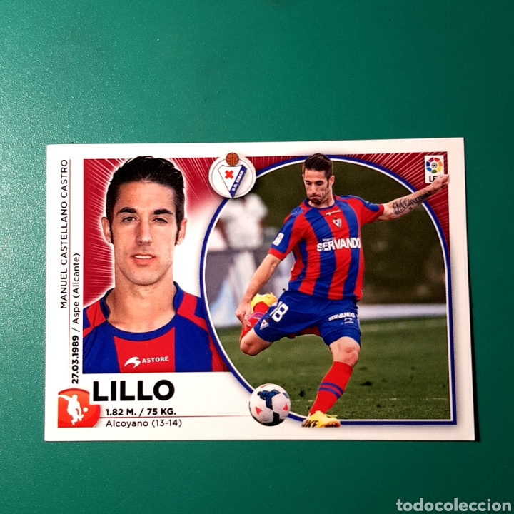 Cromos de f&uacute;tbol: Cromo ESTE LIGA 2014-15 &bull; (EIBAR) N&deg;4 LILLO - Foto 1