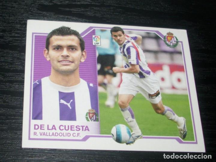 Cromos de f&uacute;tbol: -ESTE 07-08 : DE LA CUESTA ( VALLADOLID ) -- TRASERA CON ERROR -- - Foto 1