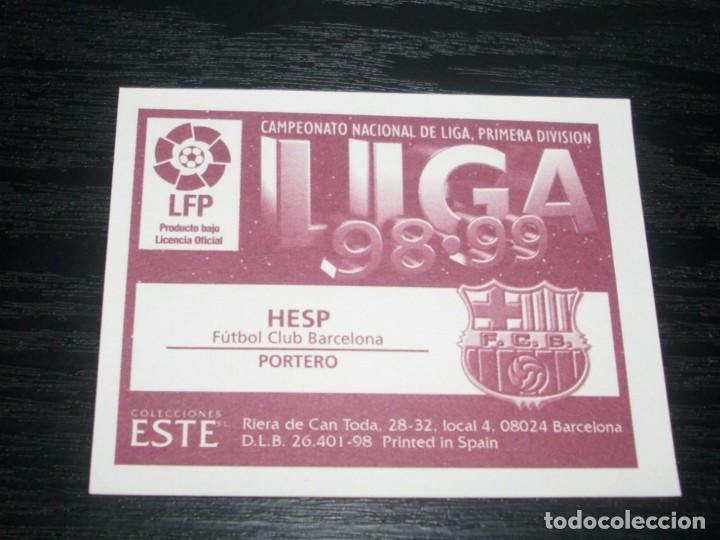 Cromos de f&uacute;tbol: -ESTE 98-99 : HESP  ( BARCELONA ) - Foto 2