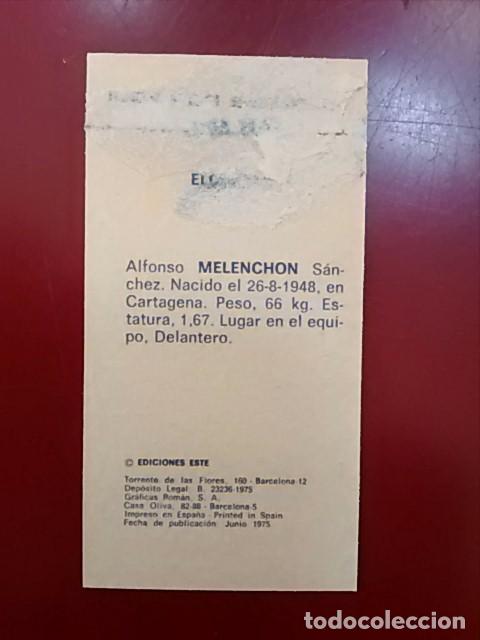 Cromos de f&uacute;tbol: MELENCH&Oacute;N (Elche) - CROMO EDICIONES ESTE LIGA 75/76 - Foto 2