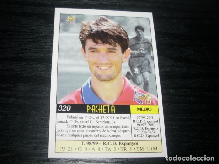 Cromos de f&uacute;tbol: -MUNDICROMO 2000 : 320 PACHETA ( NUMANCIA ) -- ERROR -- - Foto 2