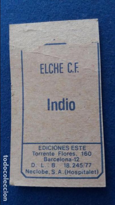 Cromos de f&uacute;tbol: 77/78 ESTE. ERROR IMPRESI&Oacute;N MOVIDO ELCHE INDIO - Foto 3