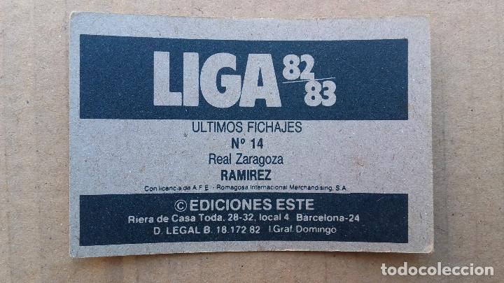 Cromos de f&uacute;tbol: Cromo ediciones ESTE 1982-1983 - Ramirez - Real Zaragoza - Versi&oacute;n coloca - Nunca pegado - Foto 2
