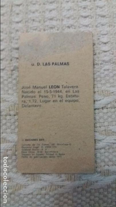Cromos de f&uacute;tbol: 75/76 ESTE. LAS PALMAS LEON ERROR DE CORTE PERCEPTIBLE - Foto 3