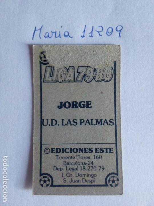 Cromos de f&uacute;tbol: Este 79 80 jorge de la u.d.las palmas - Foto 2