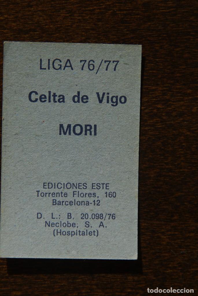 Cromos de f&uacute;tbol: ED. ESTE 76-77. MORI CELTA. NUNCA PEGADO - Foto 2