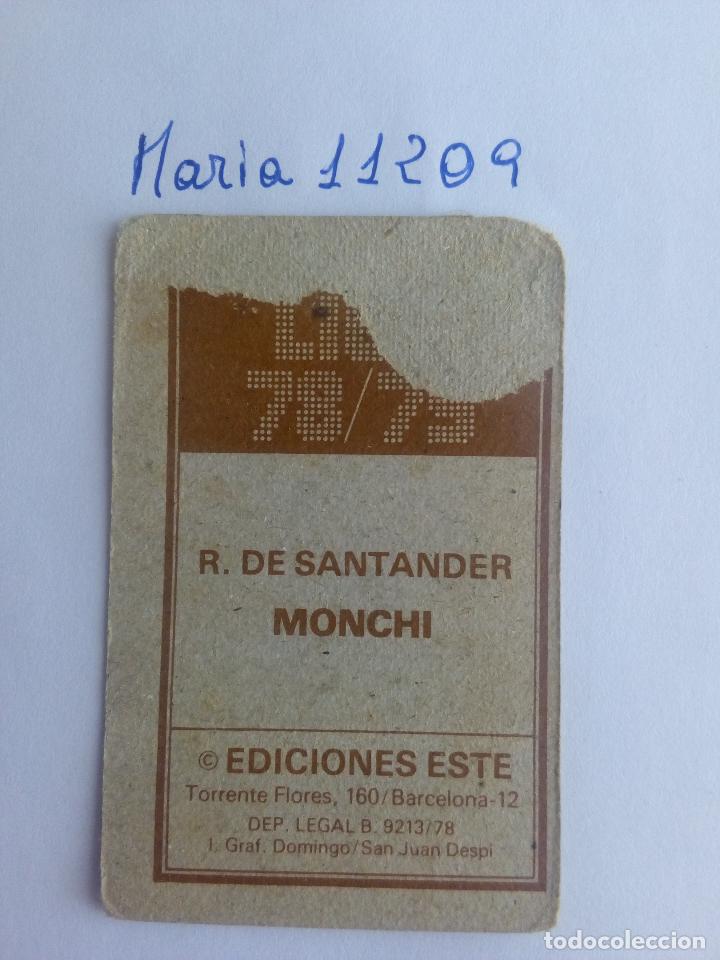 Cromos de f&uacute;tbol: Este 78 79 monchi del racing de Santander - Foto 2