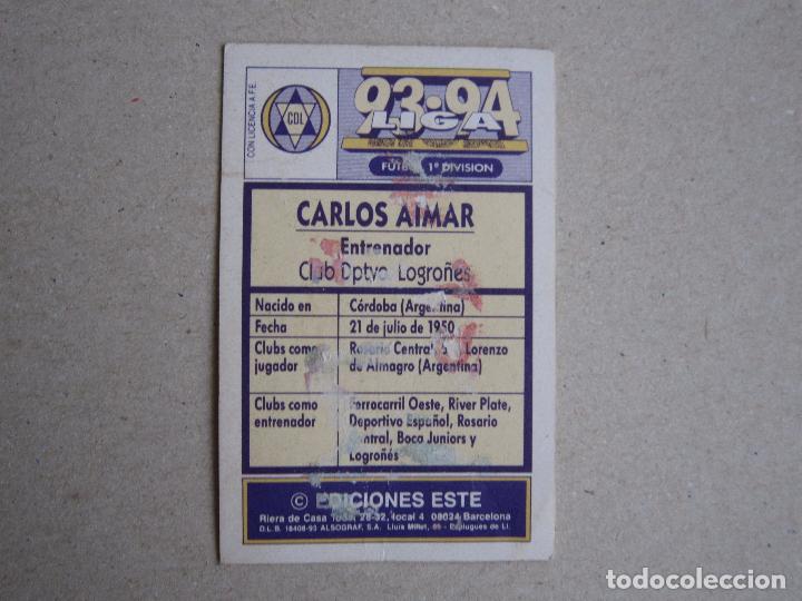 Cromos de f&uacute;tbol: ESTE 93-94 AIMAR LOGRO&Ntilde;ES D 1993-1994 - Foto 2
