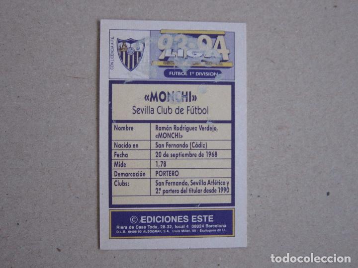 Cromos de f&uacute;tbol: ESTE 93-94 MONCHI SEVILLA D 1993-1994 - Foto 2