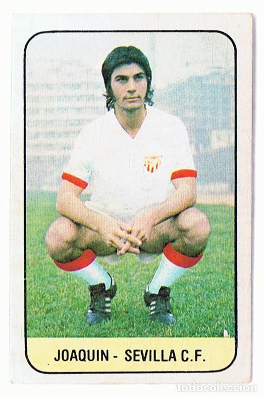Cromos de F&uacute;tbol: CROMO LIGA 78 - 79 SEVILLA C. F. JOAQUIN N&ordm; 4