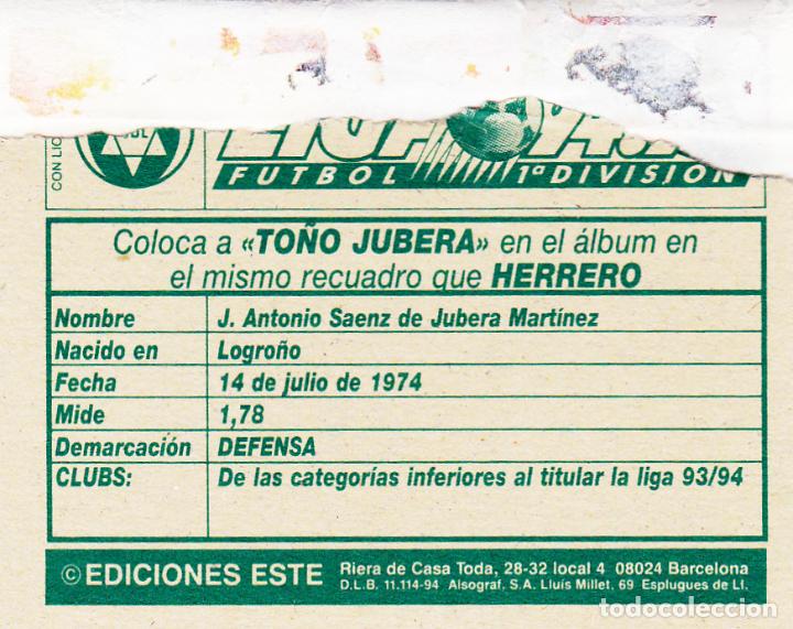 Cromos de f&uacute;tbol: ESTE 94-95 TO&Ntilde;O JUBERA DEL LOGRO&Ntilde;ES COLOCA MUY DIFICIL EN VENTANILLA(A-9) - Foto 2