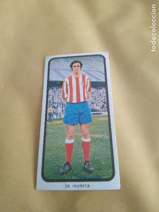 Figurine di Calcio: 28 IRURETA 73 74 NUNCA PEGADO CAMPEONATO NACIONAL FUTBOL RUIZ ROMERO