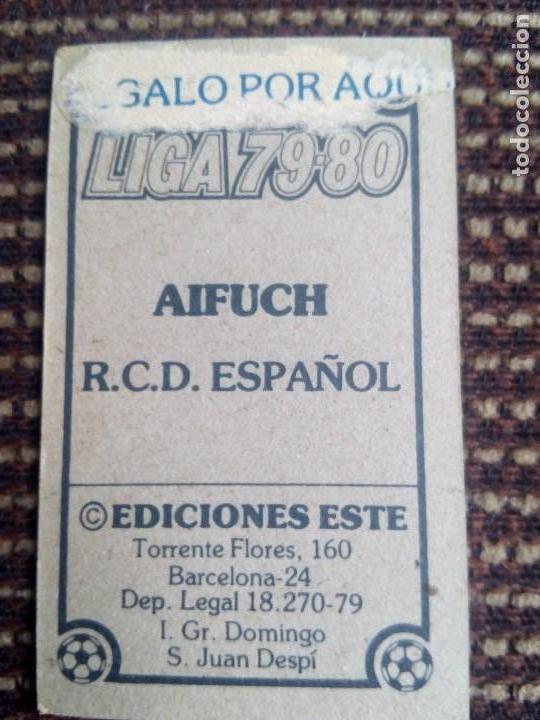 Cromos de f&uacute;tbol: Este 79 80 aifuch del espa&ntilde;ol - Foto 2