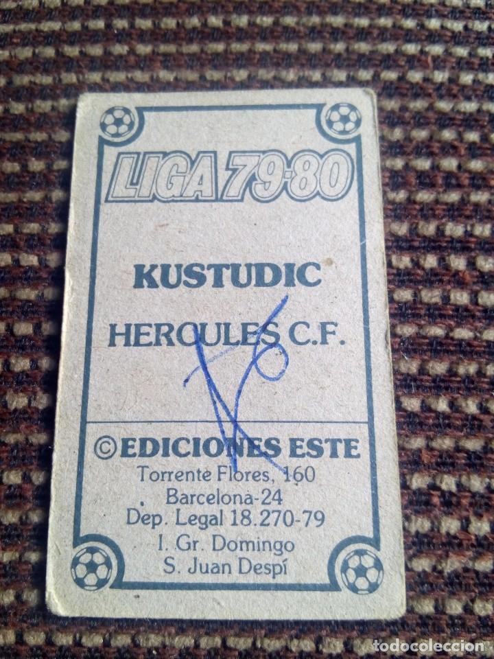 Cromos de f&uacute;tbol: Este 79 80 kustudic del H&eacute;rcules - Foto 2