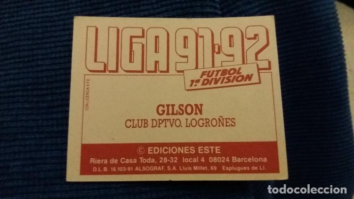 Cromos de f&uacute;tbol: 91/92 ESTE. NUNCA PEGADO baja LOGRO&Ntilde;&Eacute;S gilson - Foto 2