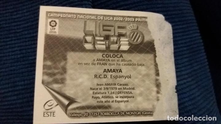 Cromos de f&uacute;tbol: 02/03 ESTE. Coloca espa&ntilde;ol amaya - Foto 2