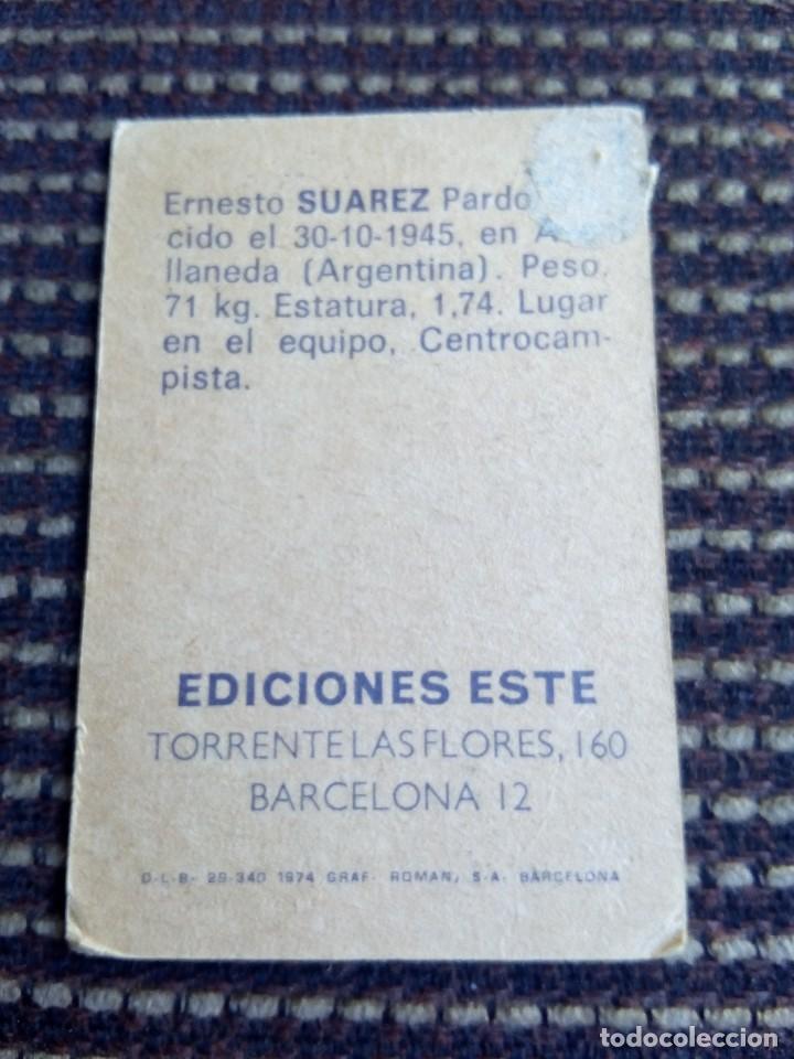 Cromos de f&uacute;tbol: Este 74 75 suarez del espa&ntilde;ol - Foto 2