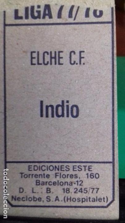 Cromos de f&uacute;tbol: ESTE 77/78/ ELCHE/ INDIO / DESPEGADO/ - Foto 2