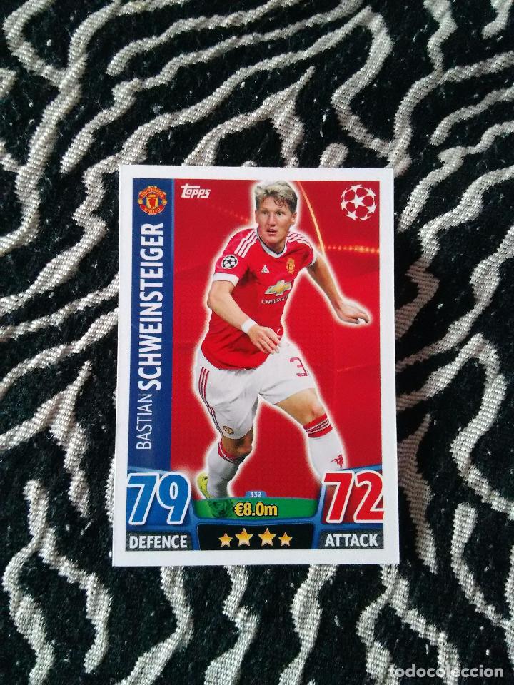 Figurine di Calcio: 332 SCHWEINSTEIGER MANCHESTER UNITED CROMO UEFA CHAMPIONS LEAGUE TOPPS MATCH ATTAX 2015-2016 15-16