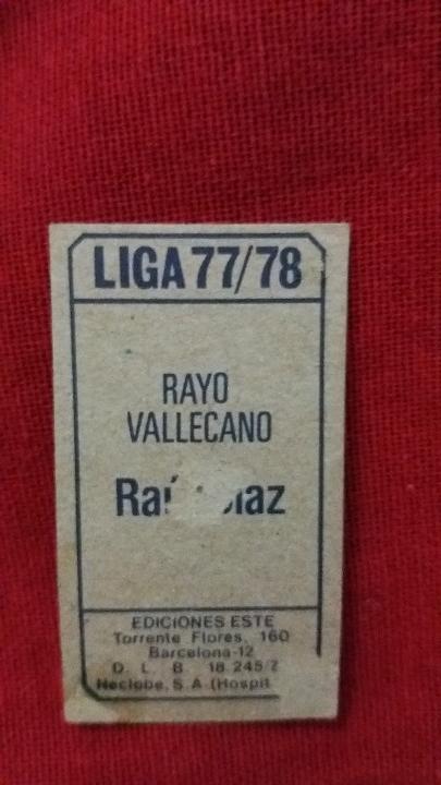 Cromos de f&uacute;tbol: 77/78 ESTE. RAYO VALLECANO RAUL DIAZ - Foto 2