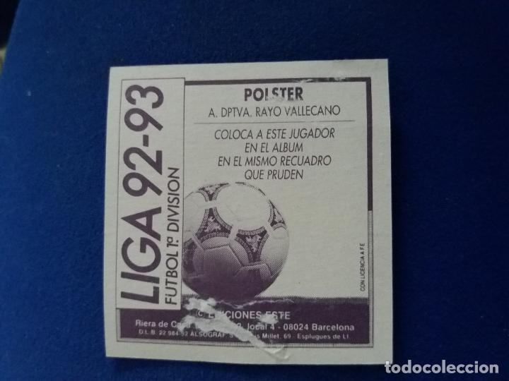 Cromos de f&uacute;tbol: 92/93 ESTE. COLOCA RAYO VALLECANO polster - Foto 2