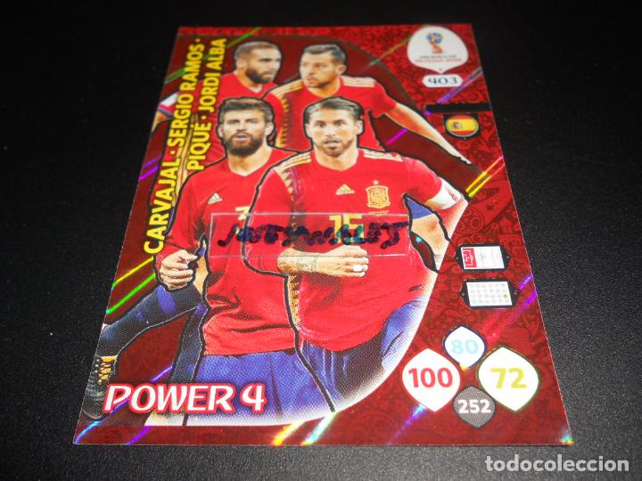 Cromos de F&uacute;tbol: 403 POWER 4 PIQUE RAMOS CARVAJAL ALBA ESPA&Ntilde;A CROMOS ADRENALYN XL FIFA WORLD CUP RUSSIA 2018 RUSIA 18
