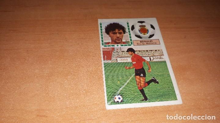 Cromos de F&uacute;tbol: Cromo Braulio 83-84