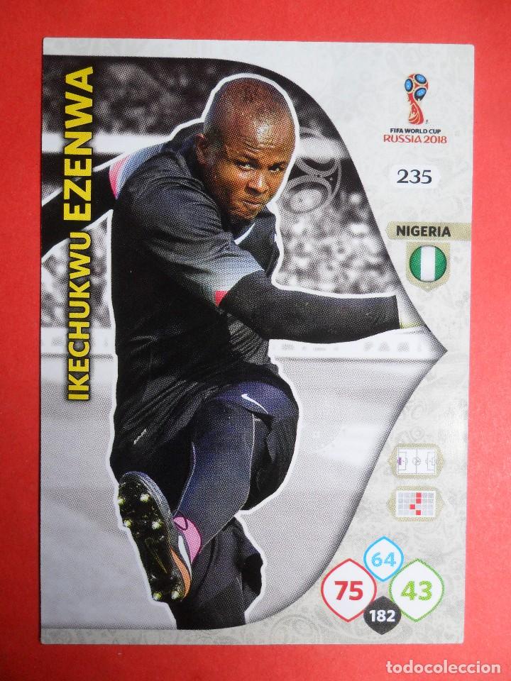 Football Stickers: ADRENALYN XL FIFA WORLD CUP RUSSIA RUSIA 2018 - 235 - IKECHUKWU EZENWA - NIGERIA - PANINI