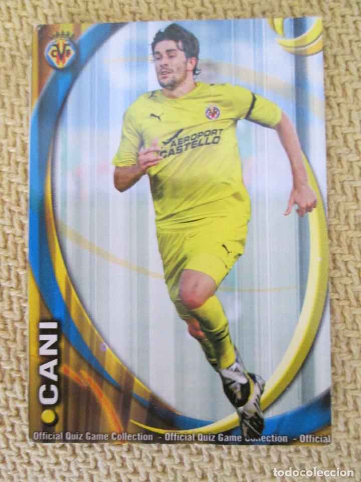 Cromos de F&uacute;tbol: FICHA PANINI OFFICIAL QUIZ GAME COLLECTION 2010/2011/ LIGA MUNDICROMO CANI VILLAREAL