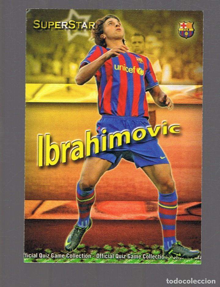 Cromos de f&uacute;tbol: CROMO SUPERSTAR IBRAHIMOVIC N&ordm; 026 - Foto 1