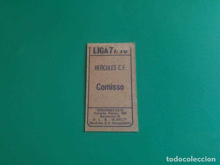 Cromos de f&uacute;tbol: COMISSO - H&Eacute;RCULES - EDICIONES ESTE 1977-78 - DESPEGADO - 77/78 - Foto 2
