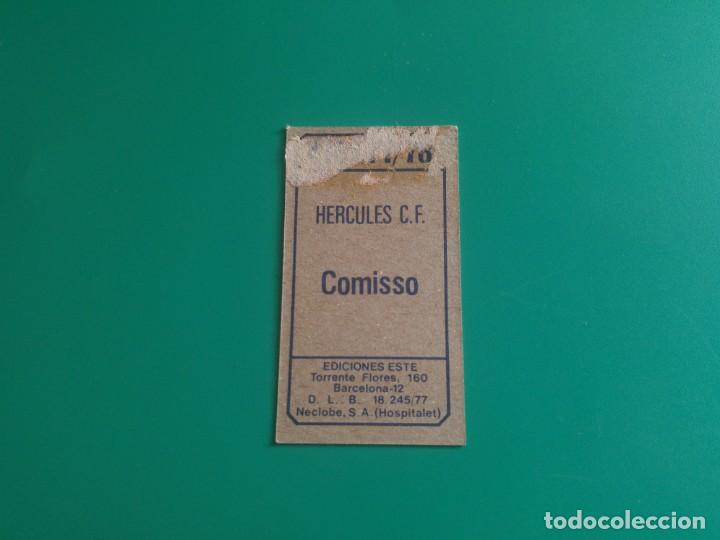 Cromos de f&uacute;tbol: COMISSO - H&Eacute;RCULES - EDICIONES ESTE 1977-78 - DESPEGADO - 77/78 - Foto 2