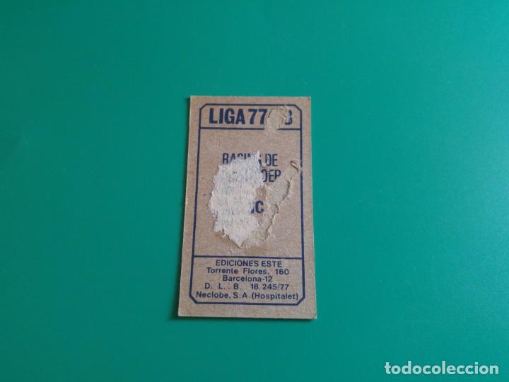 Cromos de f&uacute;tbol: MONCHI - RACING SANTANDER - EDICIONES ESTE 1977-78 - DESPEGADO - 77/78 - Foto 2
