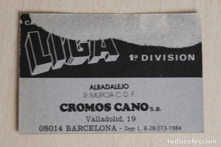 Cromos de f&uacute;tbol: CANO 84 85 ALBALADEJO - Foto 2