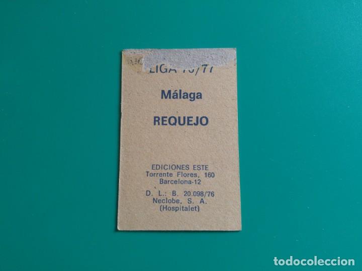 Cromos de f&uacute;tbol: REQUEJO - M&Aacute;LAGA - EDICIONES ESTE 1976-77 - 76/77 - Foto 2
