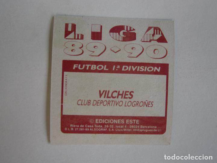 Cromos de f&uacute;tbol: ESTE 89 90 VILCHES LOGRO&Ntilde;ES D 1989 1990 - Foto 2